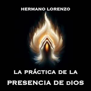 La-Practica-De-La-Presencia-De-Dios-Audiolibro-gratis