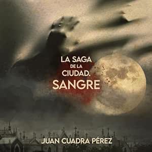 La-Saga-De-La-Ciudad-Sangre-Audiolibro-gratis