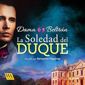 La-Soledad-Del-Duque-Audiolibro-Gratis