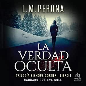 La-Verdad-Oculta-Bishops-Corner-Audiolibro-gratis