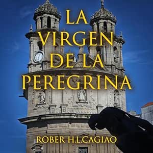 La-Virgen-De-La-Peregrina-Audiolibro-gratis