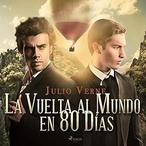 La-Vuelta-Al-Mundo-En-80-Dias-Audiolibro-Gratis