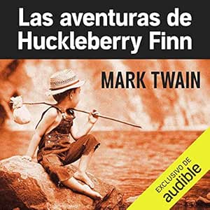 Las-Aventuras-De-Huckleberry-Finn-Audiolibro-Gratis