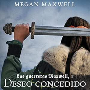 Las-Guerreras-Maxwell-Deseo-Concedido-Audiolibro-gratis