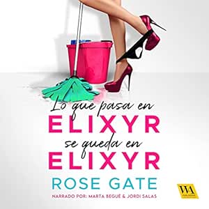 Lo-Que-Pasa-En-Elixyr-Se-Queda-En-Elixyr-Audiolibro-gratis