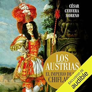 Los-Austrias-El-Imperio-De-Los-Chiflados-Audiolibro-gratis