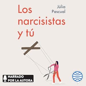 Los-Narcisistas-Y-Tu-Aprende-A-Gestionarlos-En-Todos-Los-Ambitos-De-Tu-Vida-Audiolibro-Gratis