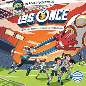 Los-Once-2-El-Portero-Con-Los-Brazos-Mas-Largos-Del-Mundo-Audiolibro-gratis