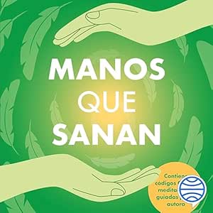 Manos-Que-Sanan-Audiolibro-gratis