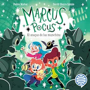 Marcus-Pocus-7-El-Ataque-De-Los-Munchins-Audiolibro-gratis