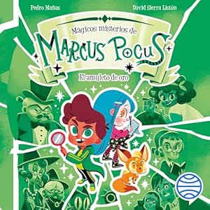 Marcus-Pocus.-Magicos-Misterios-El-Amuleto-De-Oro-Audiolibro-gratis