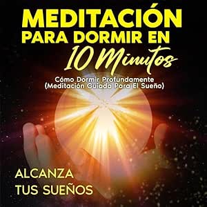 Meditacion-Para-Dormir-En-10-Minutos-Como-Dormir-Profundamente-Audiolibro-gratis