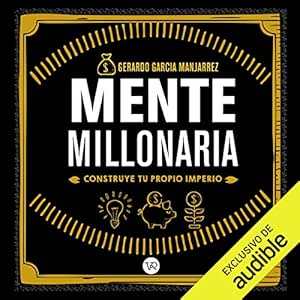 Mente-Millonaria-Construye-Tu-Propio-Imperio-Audiolibro-gratis