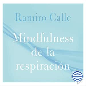Mindfulness-De-La-Respiracion-Audiolibro-Gratis