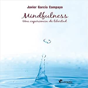 Mindfulness-Una-Experiencia-De-Libertad-Audiolibro-gratis