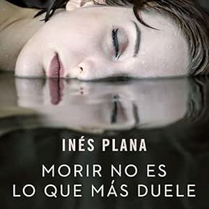 Morir-No-Es-Lo-Que-Mas-Duele-Audiolibro-Gratis