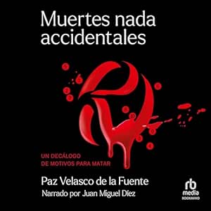 Muertes-Nada-Accidentales-Un-Decalogo-de-Motivos-Para-Matar-Audiolibro-gratis