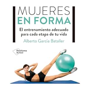 Mujeres-En-Forma-El-Entrenamiento-Adecuado-Para-Cada-Etapa-De-Tu-Vida-Audiolibro-gratis