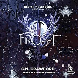 Nectar-Y-Escarcha-Audiolibro-gratis