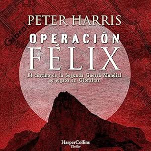 Operacion-Felix-Audiolibro-gratis