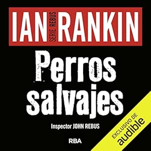 Perros-Salvajes-Audiolibro-Gratis