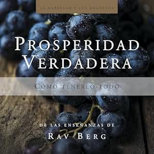 Prosperidad-Verdadera-Como-Tenerlo-Todo-Audiolibro-gratis