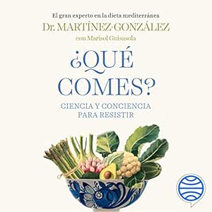 Qué Comes: Ciencia Y Conciencia Para Resistir Audiolibro gratis Que-Comes-Ciencia-Y-Conciencia-Para-Resistir-Audiolibro-gratis
