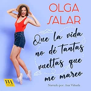 Que-La-Vida-No-De-Tantas-Vueltas-Que-Me-Mareo-Que-La-Ley-No-Nos-Separe-Audiolibro-Gratis