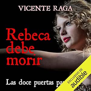 Rebeca-Debe-Morir-Las-Doce-Puertas-Audiolibro-gratis