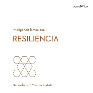 Resiliencia-Inteligencia-Emocional-2-Audiolibro-gratis