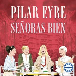 Senoras-Bien-Audiolibro-gratis
