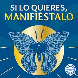 Si-Lo-Quieres-Manifiestalo-Audiolibro-Gratis