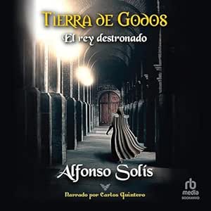 Tierra-De-Godos-El-Rey-Destronado-La-Historia-De-La-Perdida-De-Hispania-Audiolibro-gratis