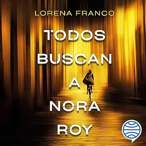 Todos-Buscan-A-Nora-Roy-Audiolibro-Gratis