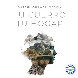 Tu-Cuerpo-Tu-Hogar-Audiolibro-Gratis