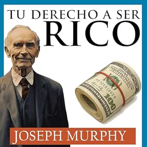 Tu-Derecho-A-Ser-Rico-Audiolibro-gratis