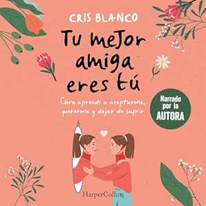 Tu-Mejor-Amiga-Eres-Tu-Audiolibro-gratis