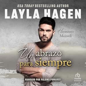 Un-Abrazo-Para-Siempre-Los-Hermanos-Maxwell-Audiolibro-gratis