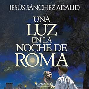 Una-Luz-En-La-Noche-De-Roma-Audiolibro-Gratis