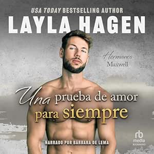 Una-Prueba-De-Amor-Para-Siempre-Los-Hermanos-Maxwell-Audiolibro-gratis