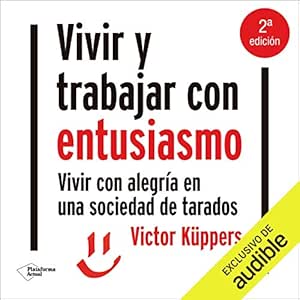 Vivir-Y-Trabajar-Con-Entusiasmo-Audiolibro-Gratis