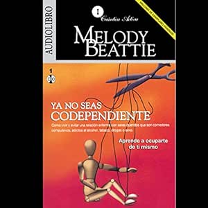 Ya-No-Seas-Codependiente-Aprende-a-Ocuparte-de-Ti-Mismo-Audiolibro-gratis